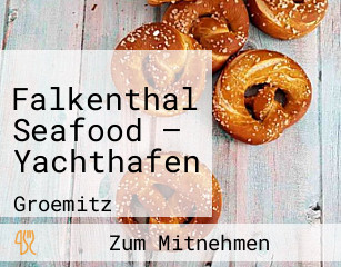 Falkenthal Seafood – Yachthafen