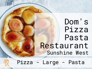 Dom's Pizza Pasta Restaurant