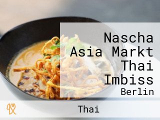 Nascha Asia Markt Thai Imbiss