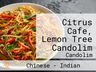 Citrus Cafe, Lemon Tree Candolim