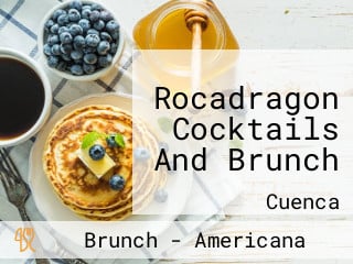 Rocadragon Cocktails And Brunch