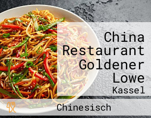 China Restaurant Goldener Lowe