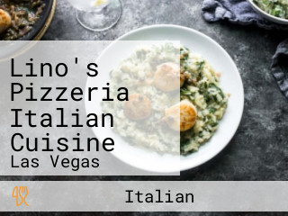 Lino's Pizzeria Italian Cuisine