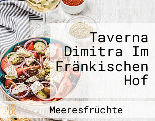 Taverna Dimitra Im Fränkischen Hof