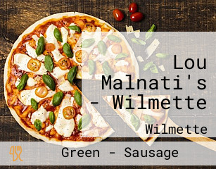 Lou Malnati's - Wilmette