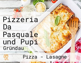 Pizzeria Da Pasquale und Pupi
