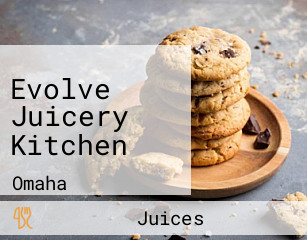 Evolve Juicery Kitchen