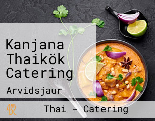 Kanjana Thaikök Catering