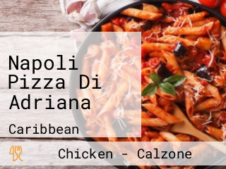 Napoli Pizza Di Adriana