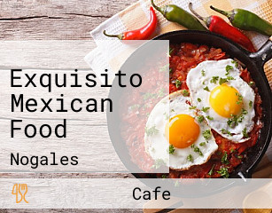 Exquisito Mexican Food