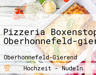 Pizzeria Boxenstop Oberhonnefeld-gierend