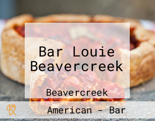 Bar Louie Beavercreek