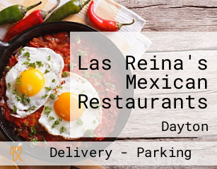 Las Reina's Mexican Restaurants