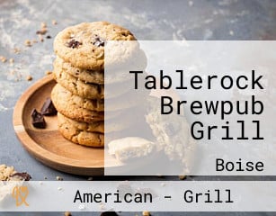 Tablerock Brewpub Grill