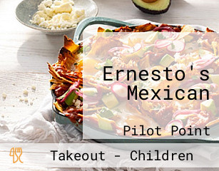 Ernesto's Mexican