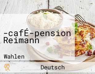 -cafÉ-pension Reimann