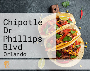 Chipotle Dr Phillips Blvd