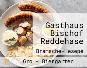 Gasthaus Bischof Reddehase