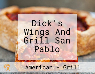 Dick's Wings And Grill San Pablo