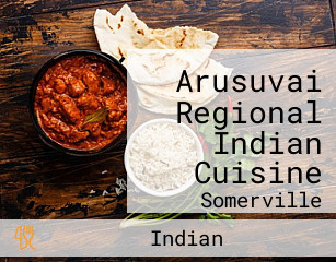 Arusuvai Regional Indian Cuisine