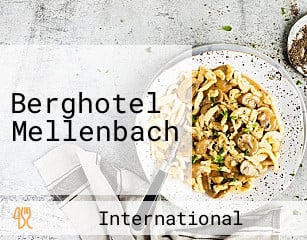 Berghotel Mellenbach