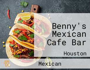 Benny's Mexican Cafe Bar