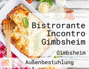 Bistrorante Incontro Gimbsheim