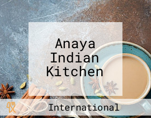 Anaya Indian Kitchen