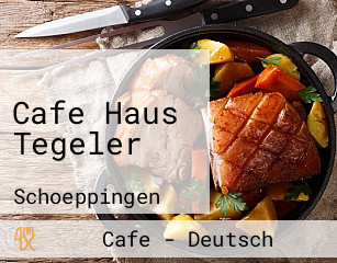 Cafe Haus Tegeler