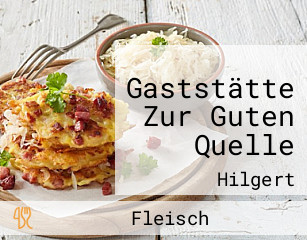 Gaststätte Zur Guten Quelle