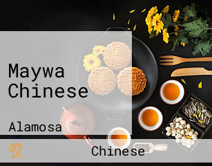 Maywa Chinese