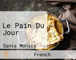 Le Pain Du Jour