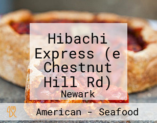 Hibachi Express (e Chestnut Hill Rd)