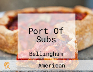 Port Of Subs