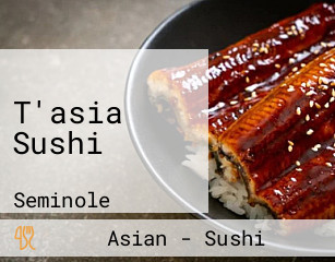 T'asia Sushi