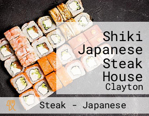 Shiki Japanese Steak House