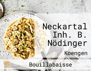 Neckartal Inh. B. Nödinger