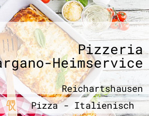 Pizzeria Gargano-Heimservice