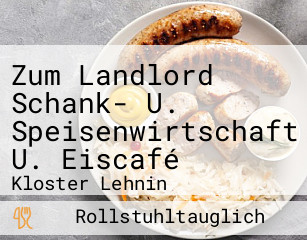Zum Landlord Schank- U. Speisenwirtschaft U. Eiscafé