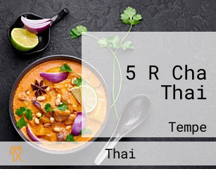 5 R Cha Thai