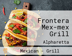 Frontera Mex-mex Grill