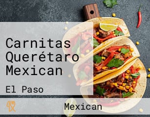 Carnitas Querétaro Mexican