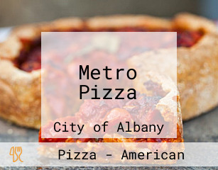 Metro Pizza