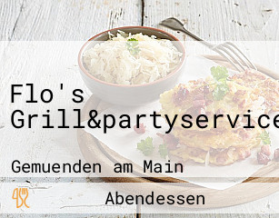 Flo's Grill&partyservice