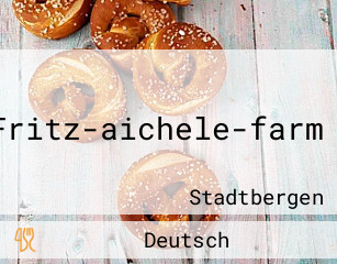 Fritz-aichele-farm
