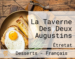 La Taverne Des Deux Augustins