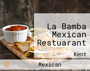 La Bamba Mexican Restuarant