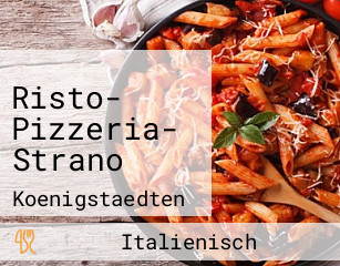 Risto- Pizzeria- Strano