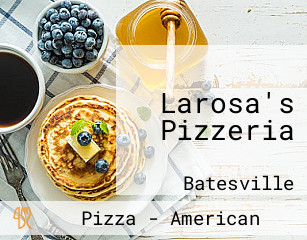 Larosa's Pizzeria