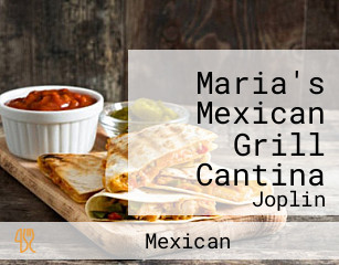 Maria's Mexican Grill Cantina